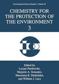 Cover image for Chemistry for the Protection of the Environment 3