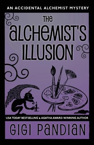 Cover image for The Alchemist's Illusion: An Accidental Alchemist Mystery