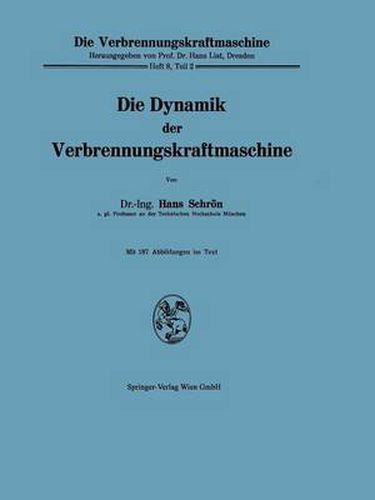 Cover image for Die Dynamik Der Verbrennungskraftmaschine