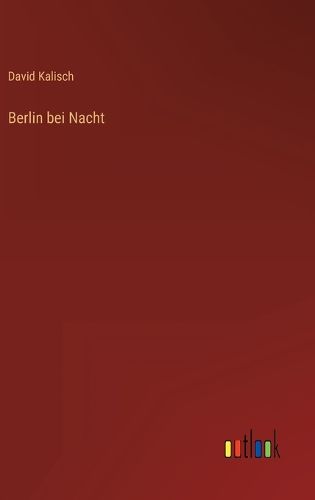 Cover image for Berlin bei Nacht