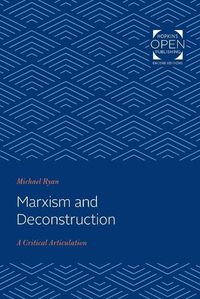 Cover image for Marxism and Deconstruction: A Critical Articulation