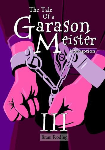 Cover image for The Tale of a Garason Meister Part III