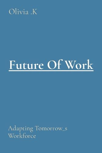 Cover image for Future Of Work