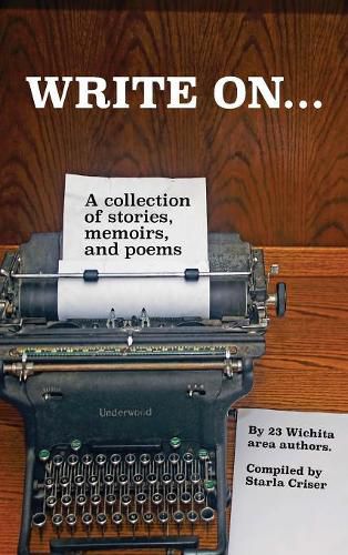 Cover image for Write On: A collection of stories, poems, and short fiction