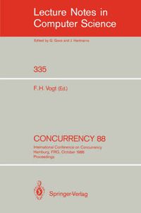 Cover image for Concurrency 88: International Conference on Concurrency Hamburg, FRG, October 18-19, 1988. Proceedings