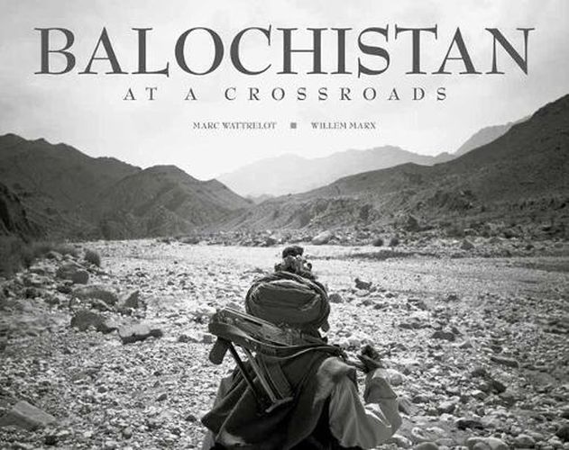 Cover image for Balochistan: At a Crossroads