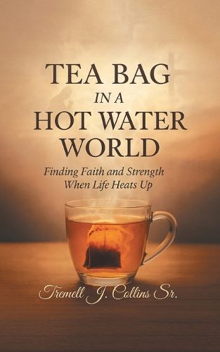 Cover image for A Tea Bag Experience In A Hot Water World