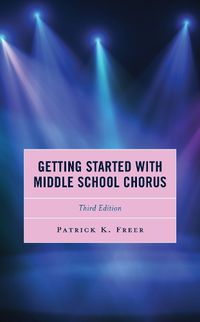 Cover image for Getting Started with Middle School Chorus