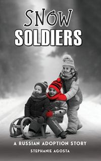 Cover image for Snow Soldiers