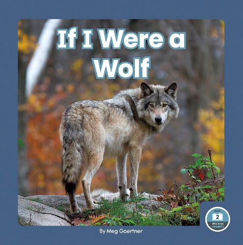 Cover image for If I Were a Wolf