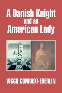 Cover image for A Danish Knight and an American Lady