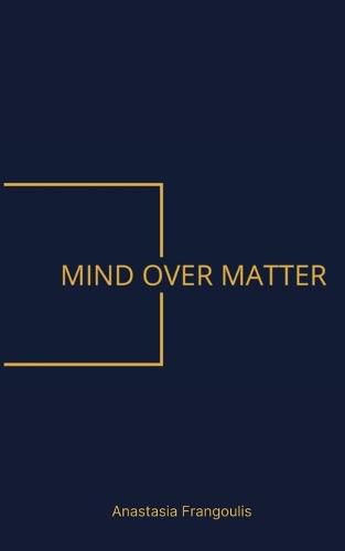 Cover image for Mind Over Matter