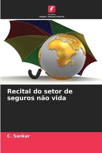 Cover image for Recital do setor de seguros nao vida