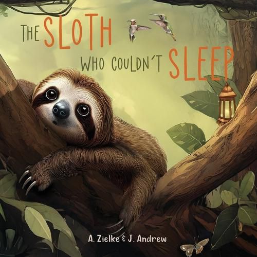 Cover image for The Sloth Who Couldn't Sleep