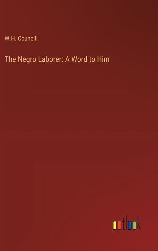 Cover image for The Negro Laborer