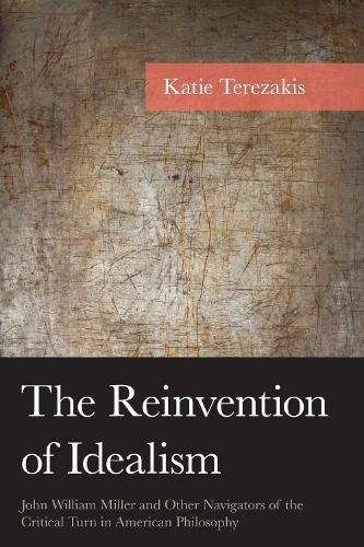 Cover image for The Reinvention of Idealism