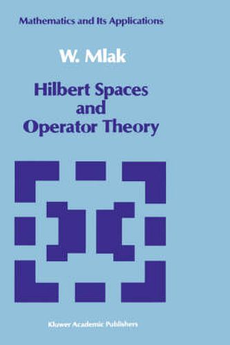 Cover image for Hilbert Spaces and Operator Theory