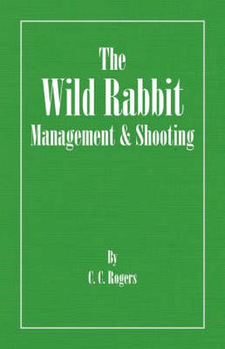 Cover image for The Wild Rabbit - Management and Shooting