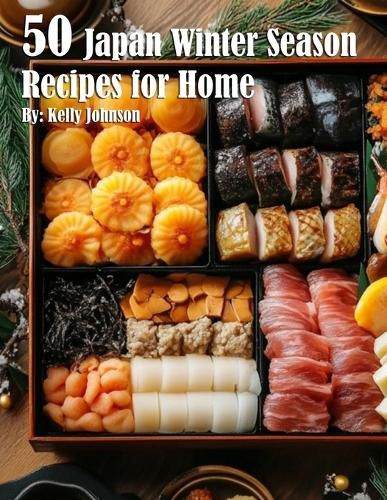 50 Japan Winter Season Recipes for Home