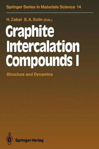 Cover image for Graphite Intercalation Compounds I: Structure and Dynamics