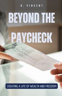 Cover image for Beyond the Paycheck