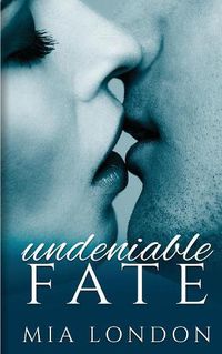 Cover image for Undeniable Fate