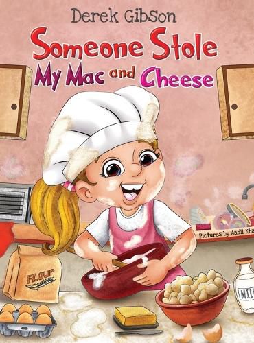 Cover image for Someone Stole My Mac and Cheese