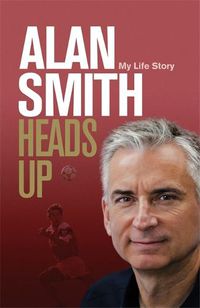 Cover image for Heads Up: My Life Story