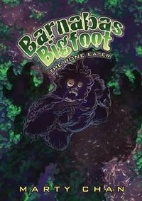 Cover image for Barnabas Bigfoot: Bone Eater
