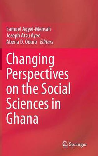 Cover image for Changing Perspectives on the Social Sciences in Ghana