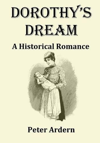 Cover image for Dorothy's Dream: A Historical Romance