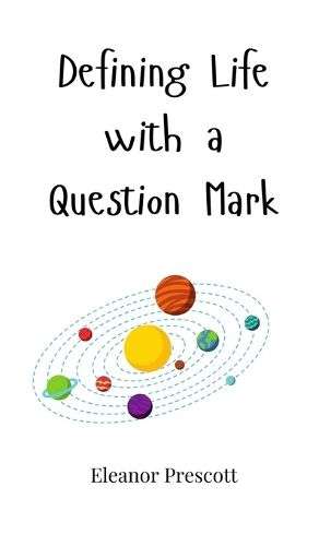 Cover image for Defining Life with a Question Mark