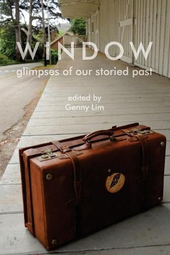 Cover image for Window glimpses of our storied past