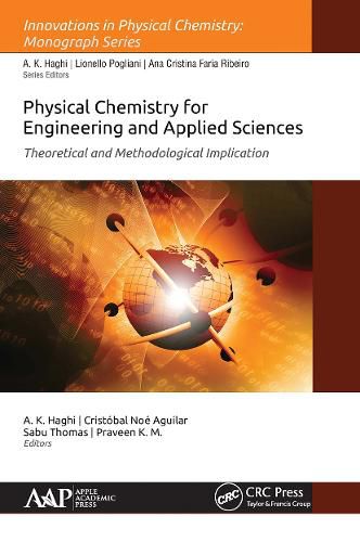 Cover image for Physical Chemistry for Engineering and Applied Sciences: Theoretical and Methodological Implications