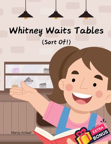 Cover image for Whitney Waits Tables (Sort Of!)