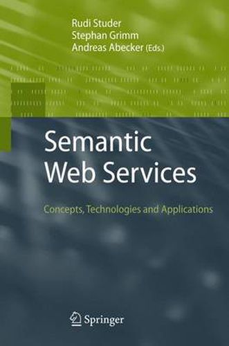 Cover image for Semantic Web Services: Concepts, Technologies, and Applications