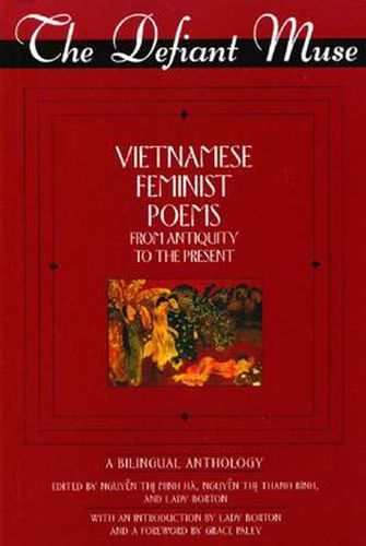 Vietnamese Feminist Poems from Antiquity to the Present: A Bilingual Anthology