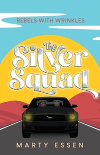 Cover image for The Silver Squad