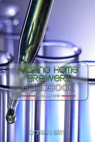 Cover image for Vaping Home Brewers Handbook Volume 1