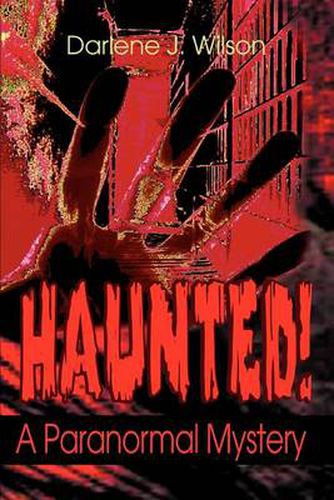 Cover image for Haunted!: A Paranormal Mystery