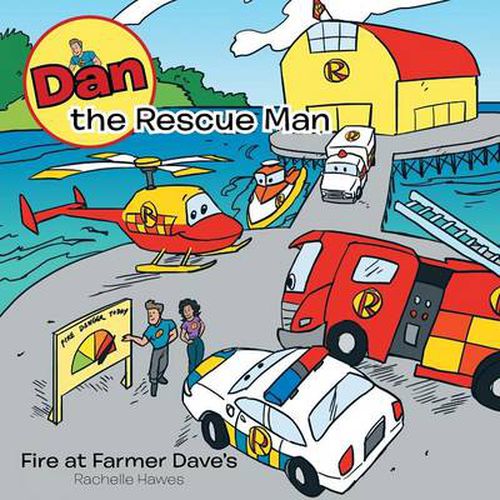 Cover image for Dan the Rescue Man: Fire at Farmer Dave's