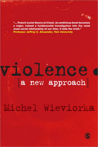 La Violence: A New Approach