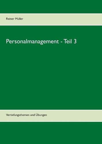 Cover image for Personalmanagement - Teil 3: Vertiefungsthemen und UEbungen