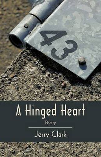 Cover image for A Hinged Heart: Poetry