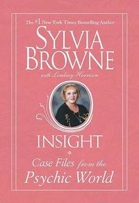 Cover image for Insight: Case Files From The Psychic World