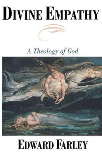 Cover image for Divine Empathy: A Theology of God