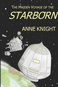 Cover image for The Maiden Voyage of the Starborn