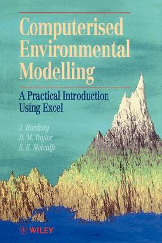 Cover image for Computerised Environmetal Modelling: A Practical Introduction Using Excel