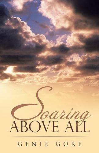 Cover image for Soaring Above All