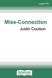 Cover image for Miss-Connection